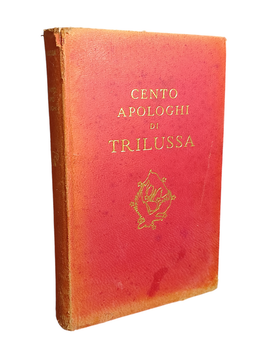 Libro "Cento Apologhi di Trilussa " Anno 1938