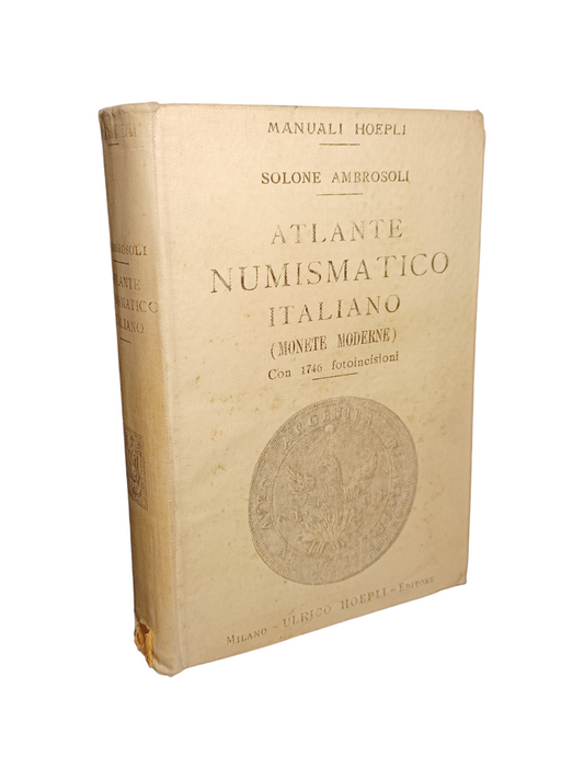 Atlantico Numismatico Di Ulrico Hoepli anno 1906