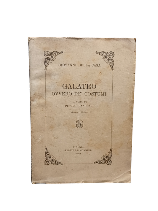 Libro "Galateo Ovvero De' Costumi" Anno 1944